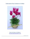 Fabrication d'un cyclamen en collant Cyclamen